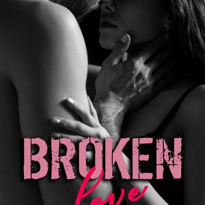 Broken Love - Roman